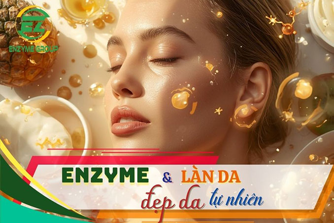 Lợi ích của enzyme trong chăm sóc da